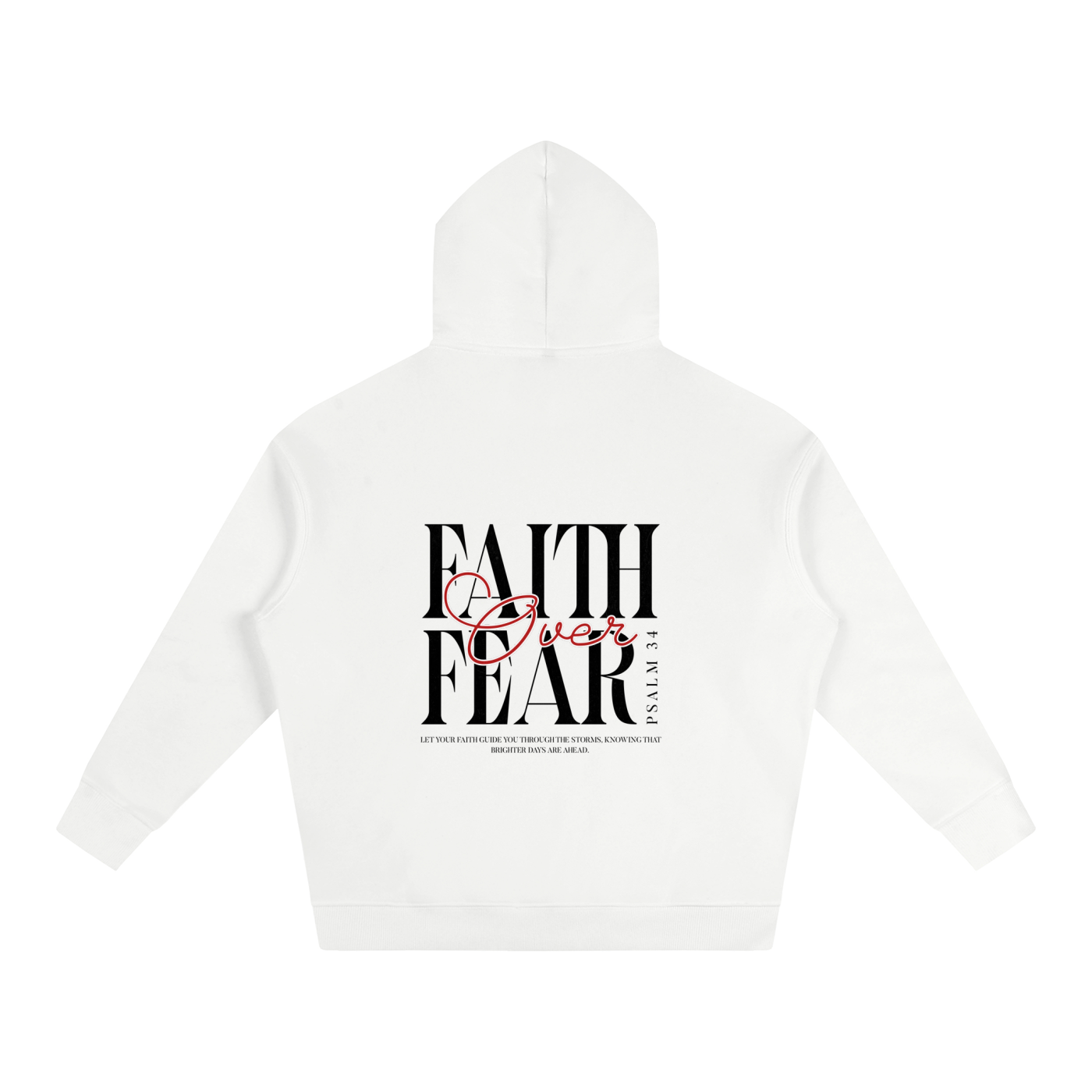 Faith Over Fear Oversized Hoodie