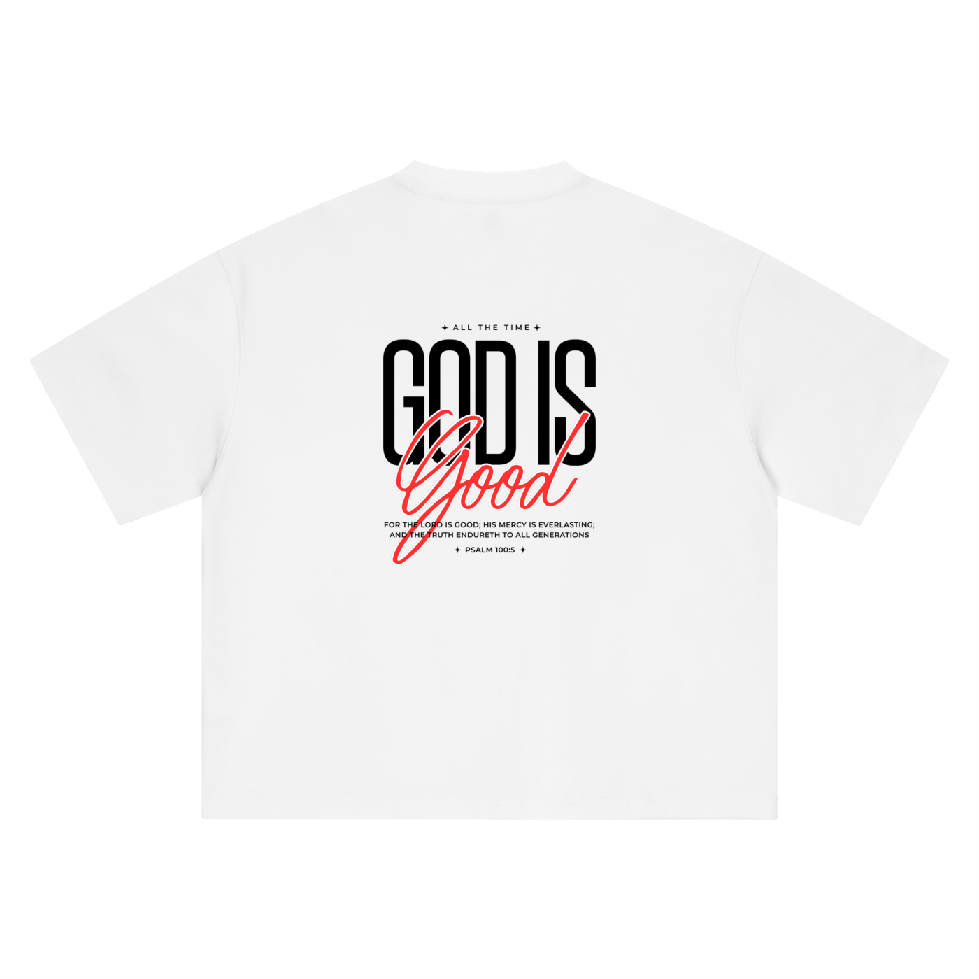God Is Good Oversized Tee